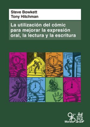Utilización Del Comic Para Mejorar La Expresión Oral, La Lectura Y La