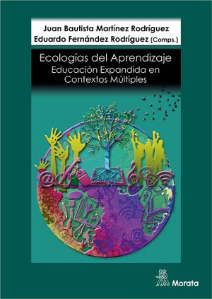 Ecologías Del Aprendizaje : Educación Expandida En Contextos Múltiples