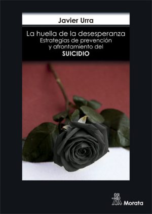 La Huella De La Desesperanza: Estrategias De Prevención