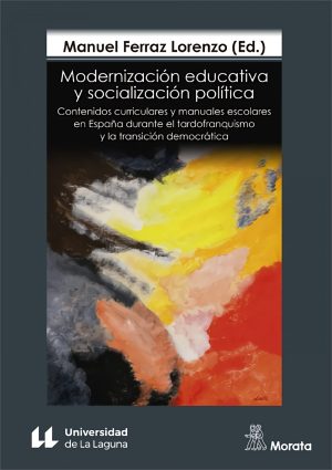 Modernización Educativa Y Socialización Política : Contenidos Currículo