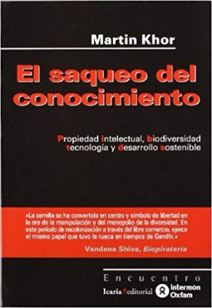El Saqueo Del Conocimiento