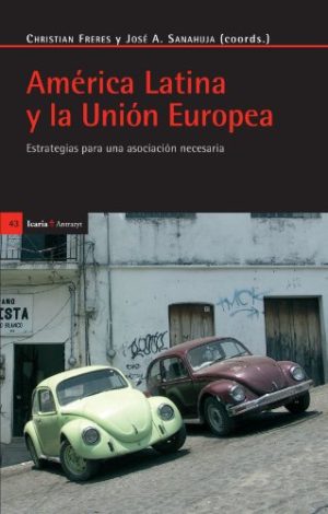 América Latina Y La Unión Europea