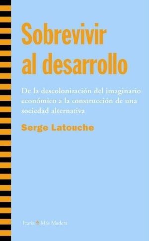 Sobrevivir Al Desarrollo