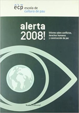 Alerta 2008! Informe Sobre Conflictos