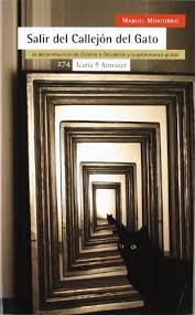 Salir Del Callejón Del Gato: La Deconstrucción De Oriente Y Occidente