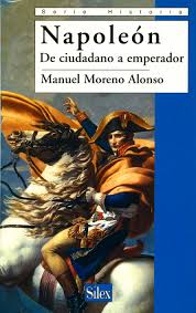 Napoleón : De Ciudadano A Emperador