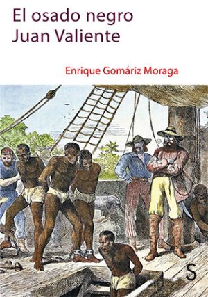 El Osado Negro Juan Valiente