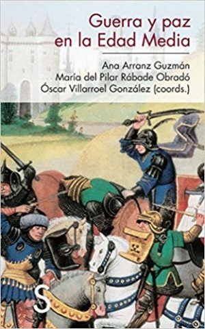 Guerra Y Paz En La Edad Media