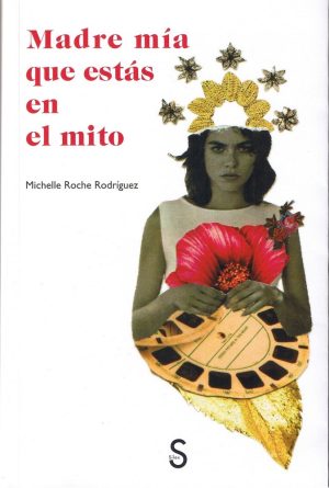 Madre Mia, Que Estas En El Mito