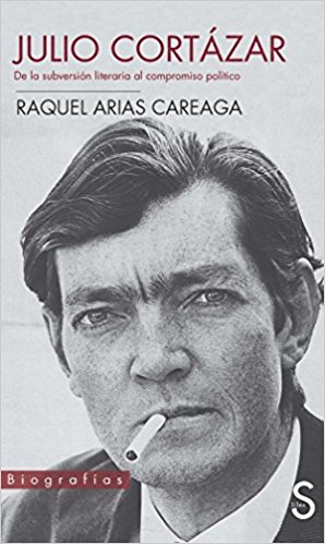 Julio Cortázar : De La Subversión Literaria Al Compromiso Político