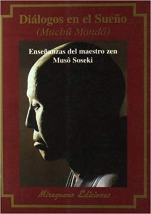 Diálogos En El Sueño : ( Muchu Mondo )