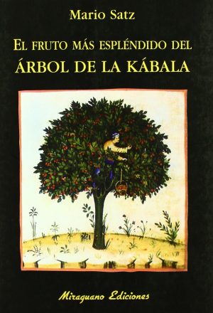 Fruto Mas Esplendido Del Árbol De La Kabala