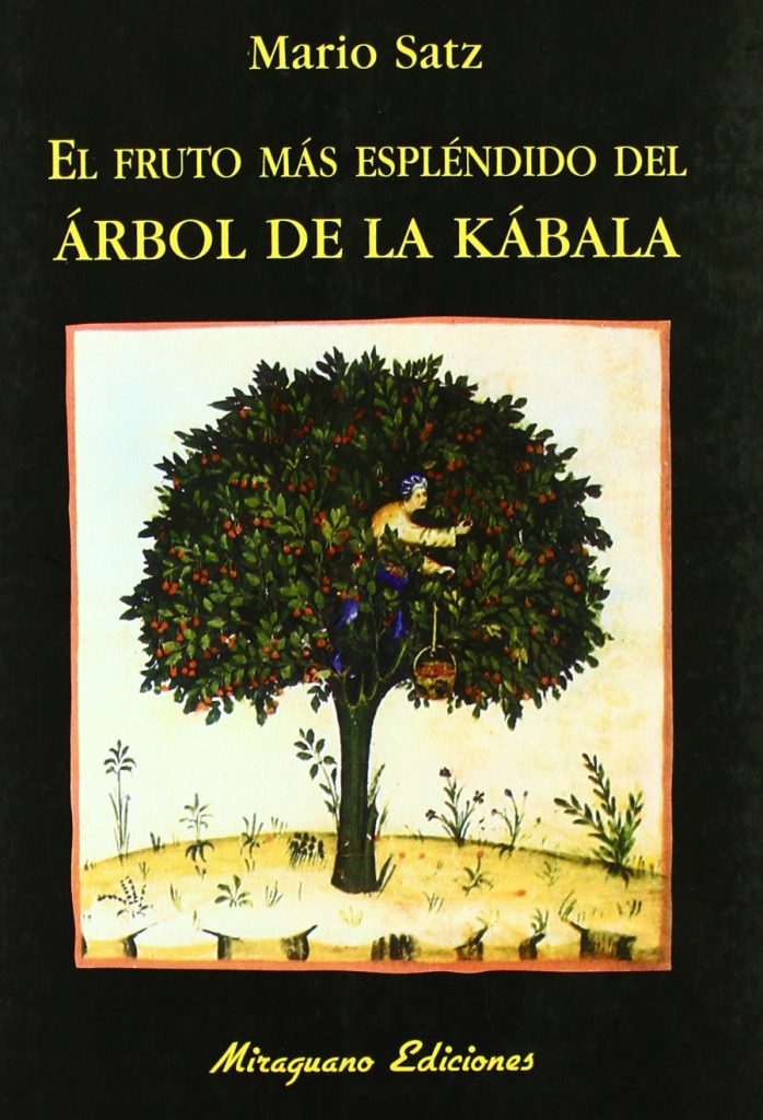 Fruto Mas Esplendido Del Árbol De La Kabala