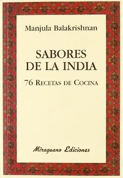 Sabores De La India : 76 Recetas De Cocina