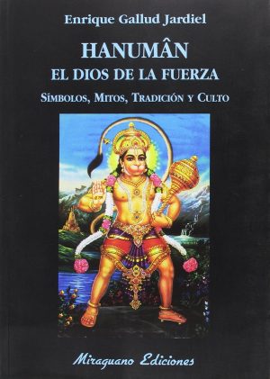 Hanuman, El Dios De La Fuerza