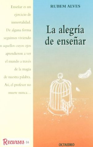 La Alegría De Enseñar
