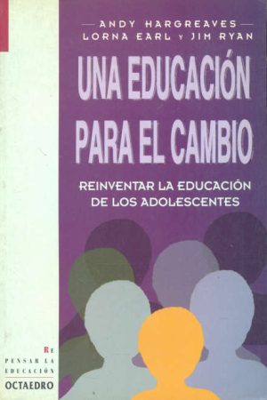 Una Educación Para El Cambio