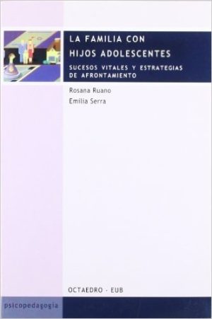 La Familia Con Hijos Adolescentes: Sucesos Vitales Y Estrategias De.