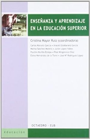 Enseñanza Y Aprendizaje En La Educación Superior