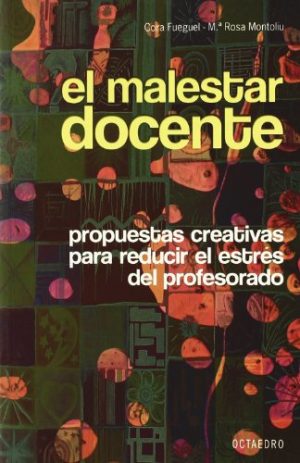 El Malestar Docente