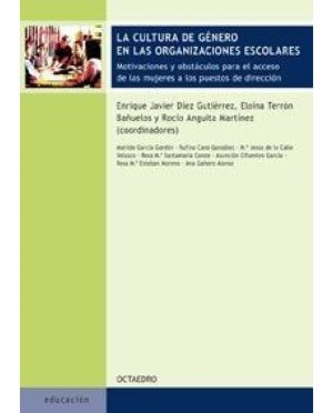 La Cultura De Género En Las Organizaciones Escolares