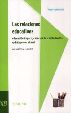 Las Relaciones Educativas