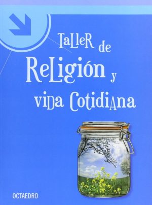 Taller De Religión Y Vida Cotidiana