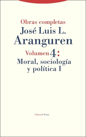 O.C. Aranguren, IV : Moral, Sociología - 1