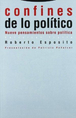 Confines de lo político: nueve pensamientos sobre política