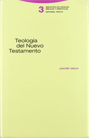 Teología Del Nuevo Testamento (Tela)