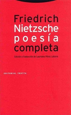 Poesía Completa (1869-1888) : Friedrich Nietzsche