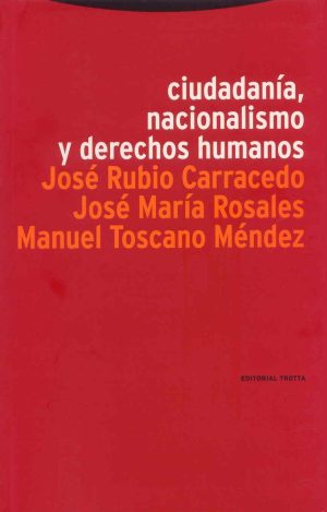 Ciudadanía, nacionalismo y derechos humanos