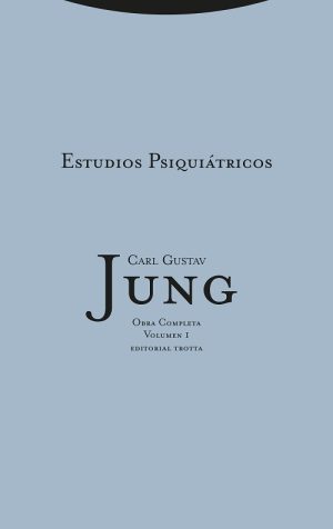 O.C. Jung, 01 : Estudios Psiquiátricos (Rust.)