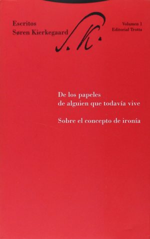 Escritos I : De Los Papeles De Alguien Que Todavía Vive