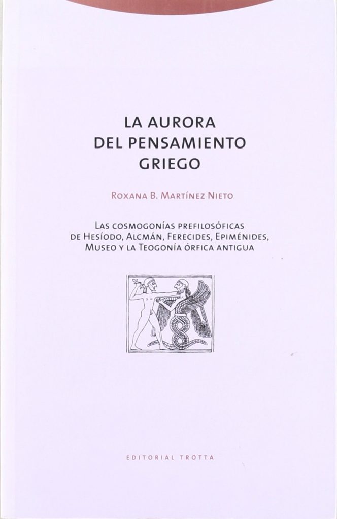 La aurora del pensamiento griego