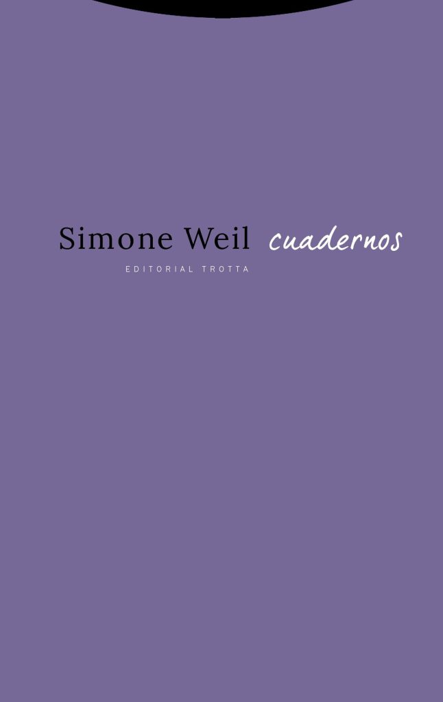 Cuadernos – Simone Weil