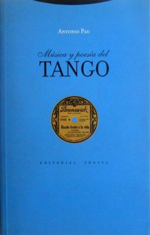 Música Y Poesía Del Tango
