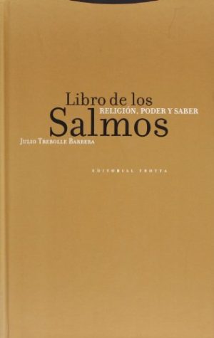 El Libro De Los Salmos II: Religión, Poder Y Saber