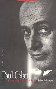 Paul Celan : Poeta, Superviviente, Judío