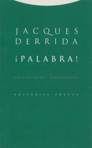 ¡Palabra! Instantáneas Filosóficas