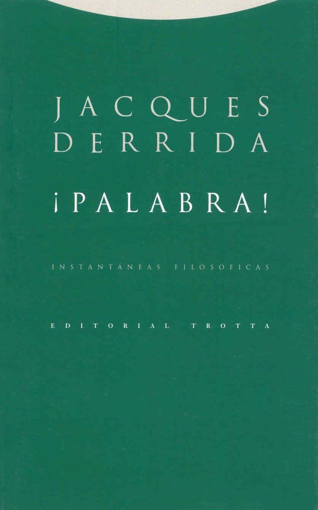 ¡Palabra! Instantáneas Filosóficas