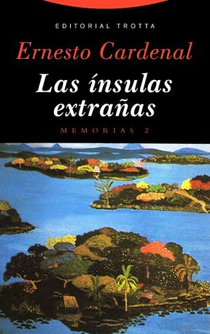 Ínsulas Extrañas : Memorias II