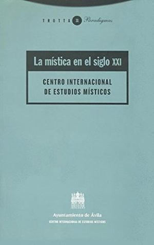 Mística En El Siglo XXI