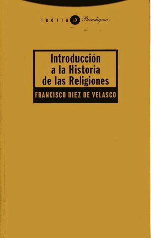 Introducción A LaHISTORIA De Las Religiones