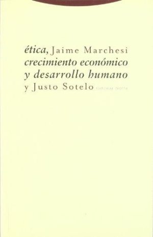 Etica, Crecimiento Economico Y Desarrollo Humano