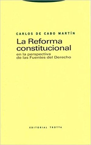 Reforma constitucional en la perspectiva de las fuentes del derecho