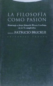 La Filosofía Como Pasión