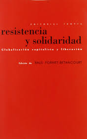 Resistencia y solidaridad: globalización capitalista y liberación