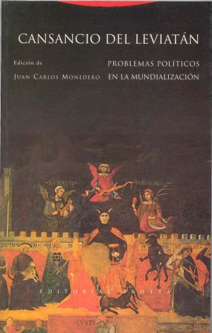 Cansancio del leviatán : problemas políticos en la mundialización