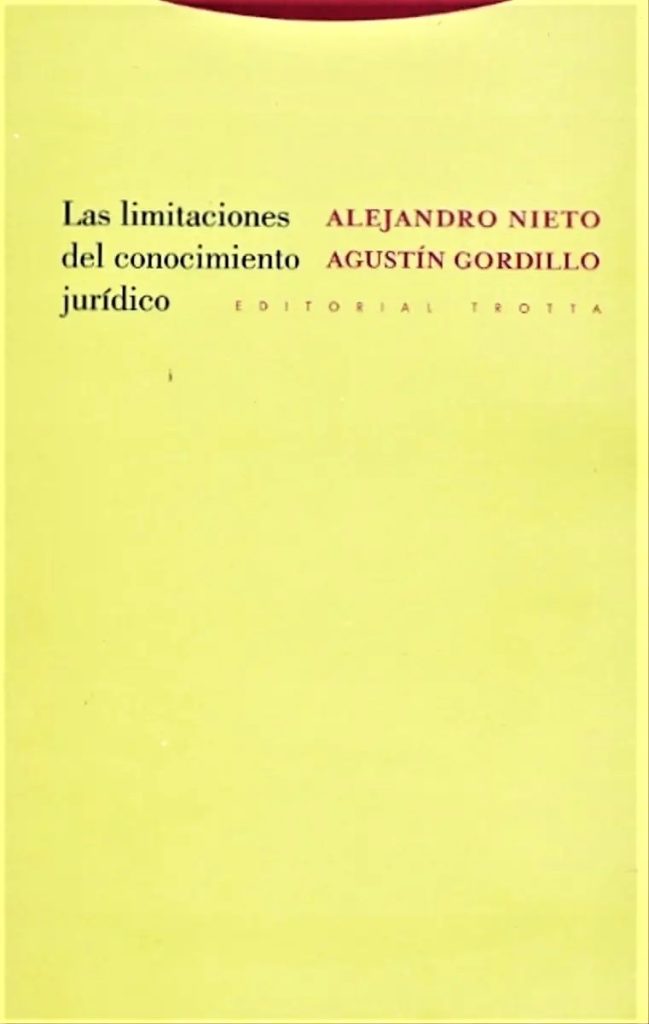 Las limitaciones del conocimiento jurídico